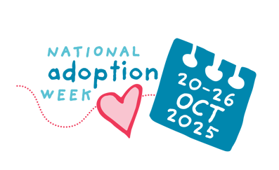 National Adoption Week - 20 to 26 October 2025.